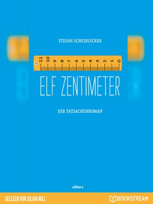 cover image of Elf Zentimeter--Der Tatsachenroman